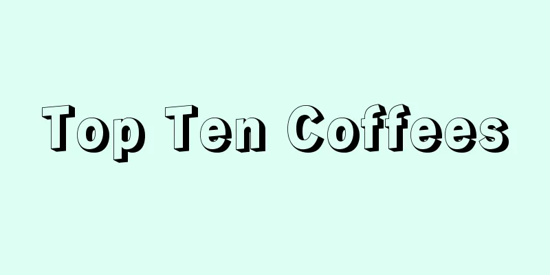 Top Ten Coffees