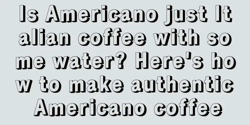 Is Americano just Italian coffee with some water? Here's how to make authentic Americano coffee