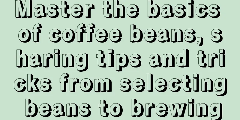 Master the basics of coffee beans, sharing tips and tricks from selecting beans to brewing