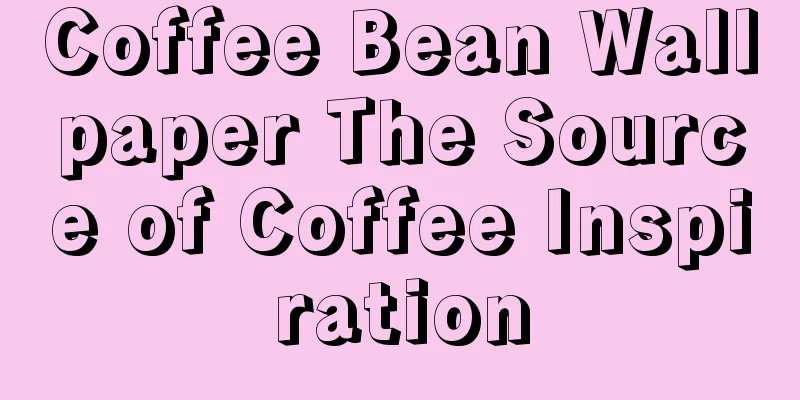 Coffee Bean Wallpaper The Source of Coffee Inspiration