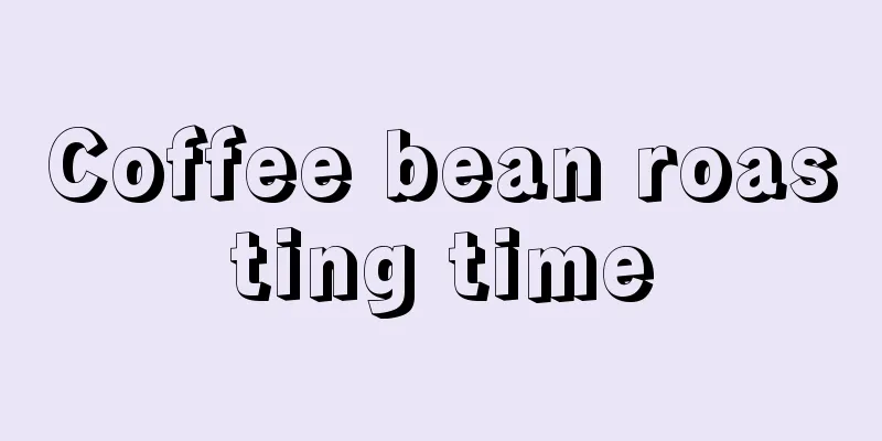 Coffee bean roasting time