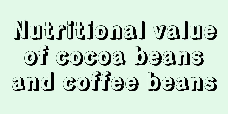 Nutritional value of cocoa beans and coffee beans