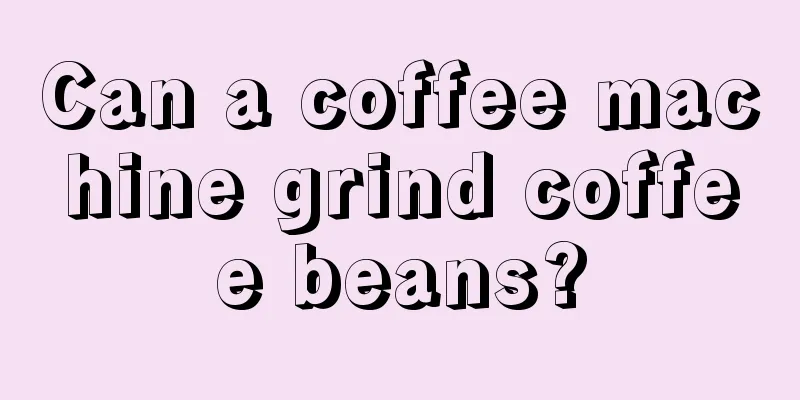 Can a coffee machine grind coffee beans?