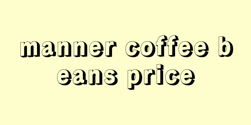 manner coffee beans price