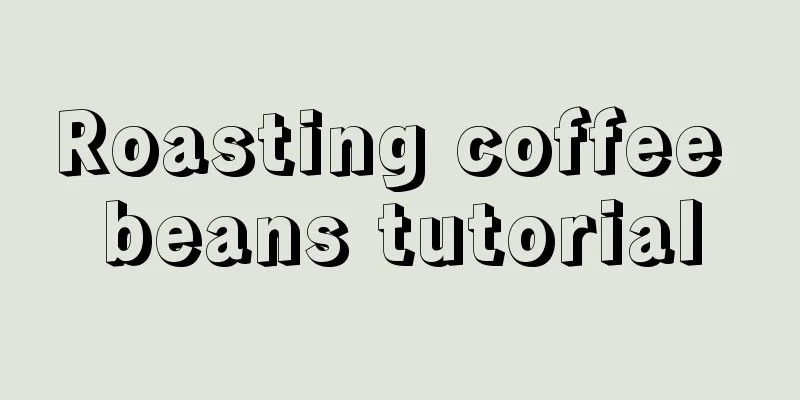 Roasting coffee beans tutorial