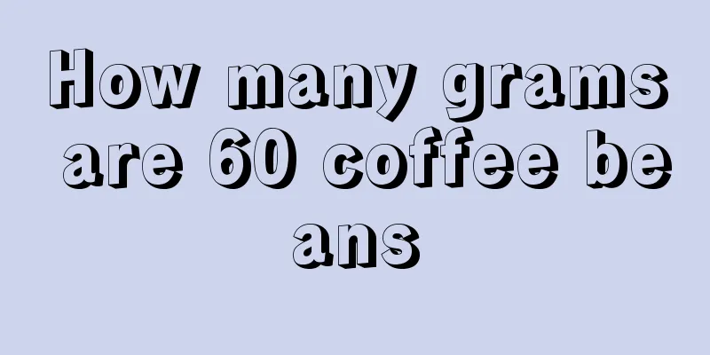 How many grams are 60 coffee beans