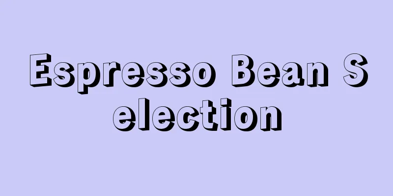 Espresso Bean Selection