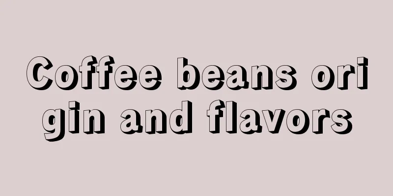 Coffee beans origin and flavors