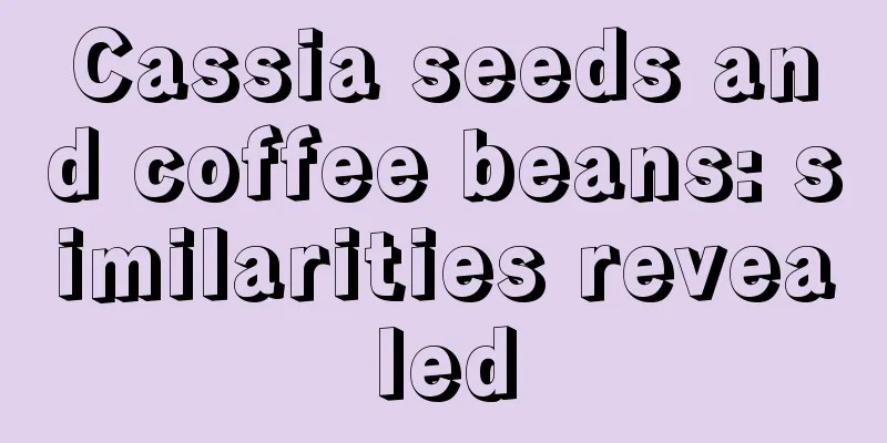 Cassia seeds and coffee beans: similarities revealed