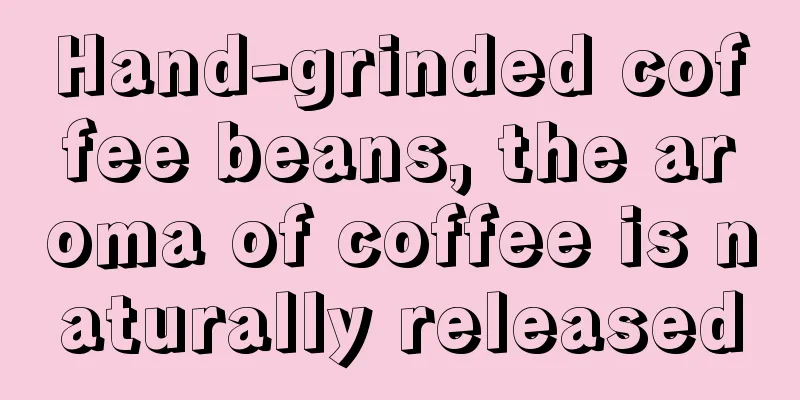 Hand-grinded coffee beans, the aroma of coffee is naturally released