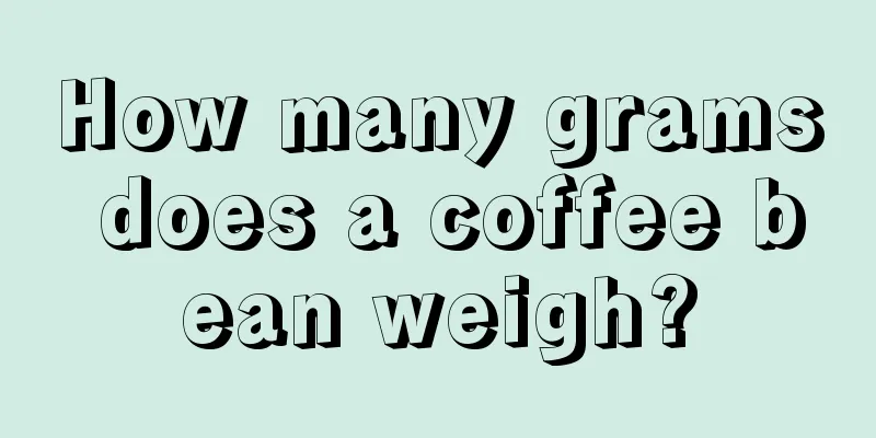How many grams does a coffee bean weigh?
