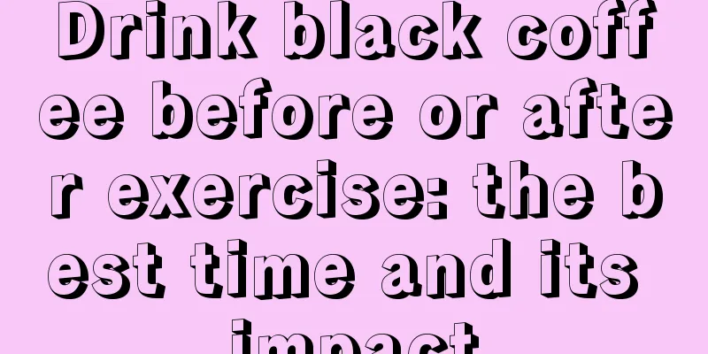 Drink black coffee before or after exercise: the best time and its impact