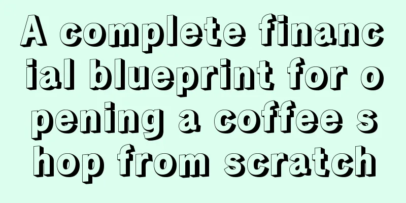 A complete financial blueprint for opening a coffee shop from scratch