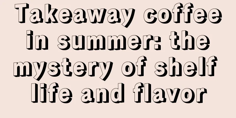 Takeaway coffee in summer: the mystery of shelf life and flavor