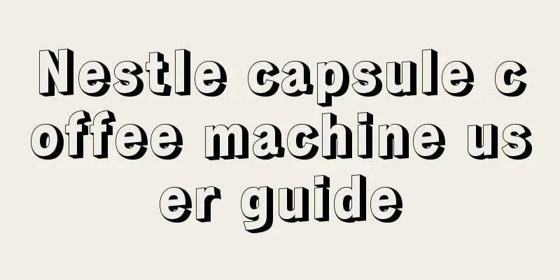 Nestle capsule coffee machine user guide