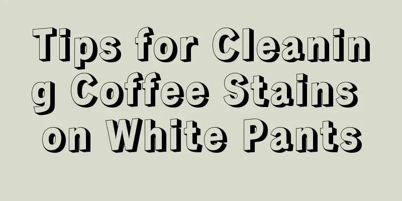 Tips for Cleaning Coffee Stains on White Pants