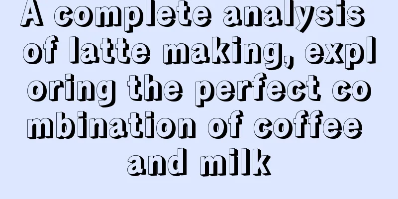 A complete analysis of latte making, exploring the perfect combination of coffee and milk