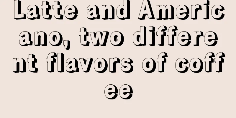 Latte and Americano, two different flavors of coffee