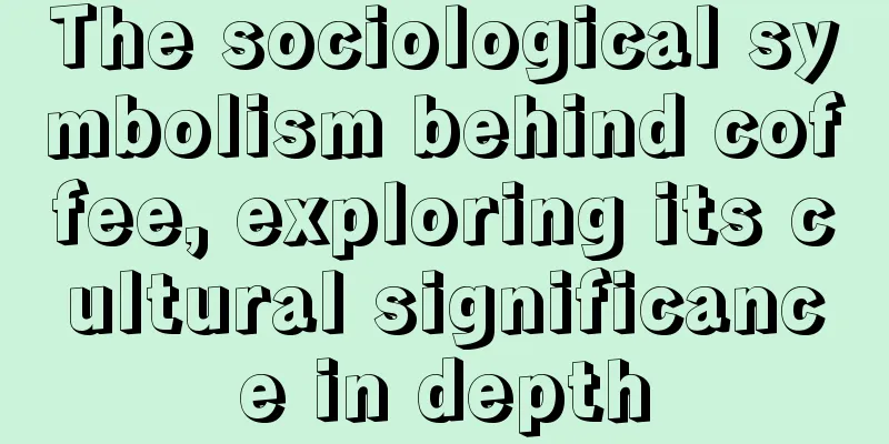 The sociological symbolism behind coffee, exploring its cultural significance in depth