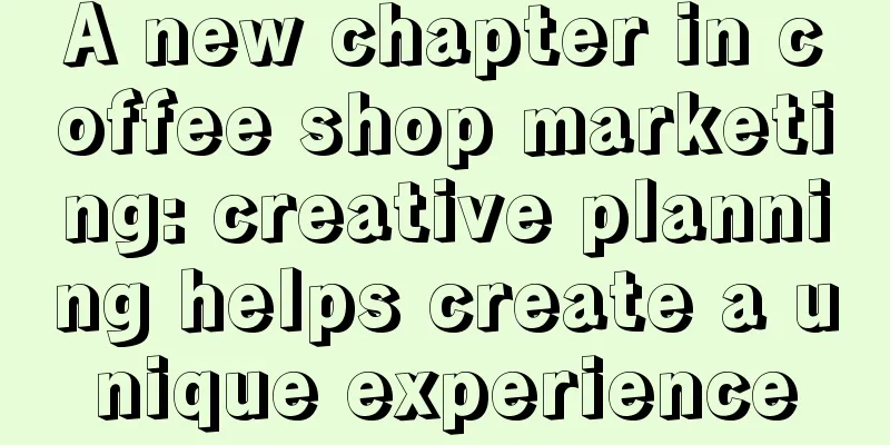 A new chapter in coffee shop marketing: creative planning helps create a unique experience