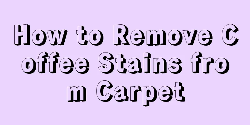 How to Remove Coffee Stains from Carpet