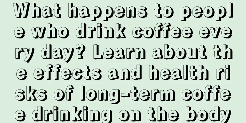 What happens to people who drink coffee every day? Learn about the effects and health risks of long-term coffee drinking on the body