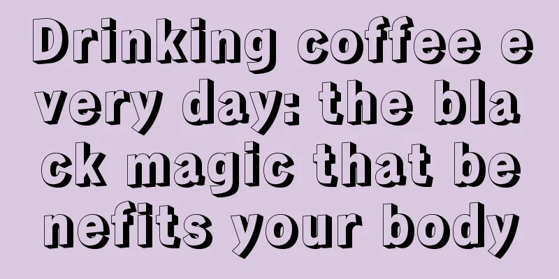 Drinking coffee every day: the black magic that benefits your body