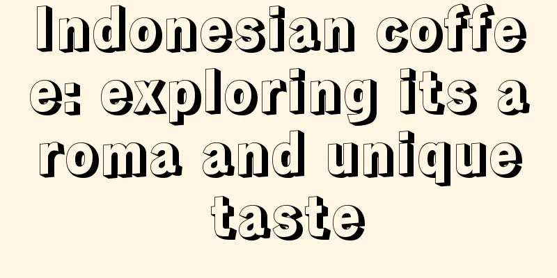 Indonesian coffee: exploring its aroma and unique taste