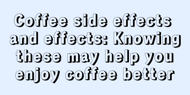 Coffee side effects and effects: Knowing these may help you enjoy coffee better