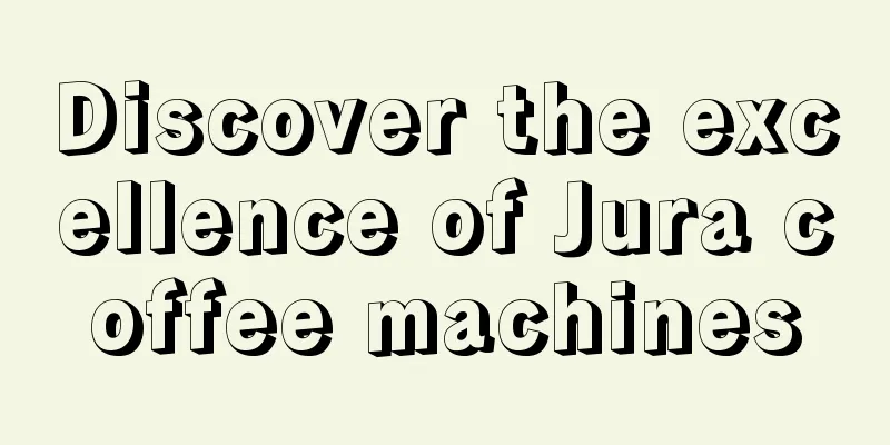 Discover the excellence of Jura coffee machines