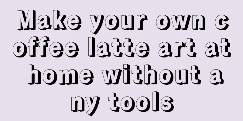 Make your own coffee latte art at home without any tools