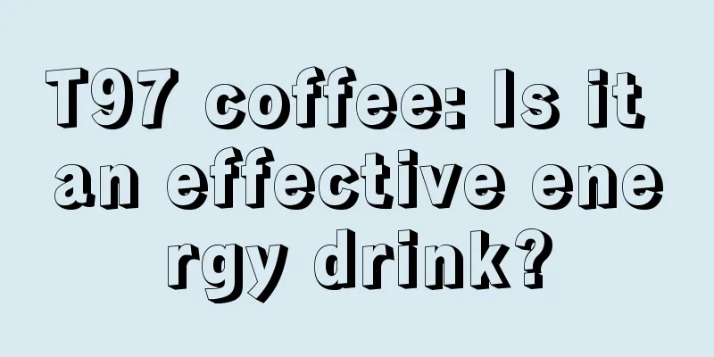 T97 coffee: Is it an effective energy drink?
