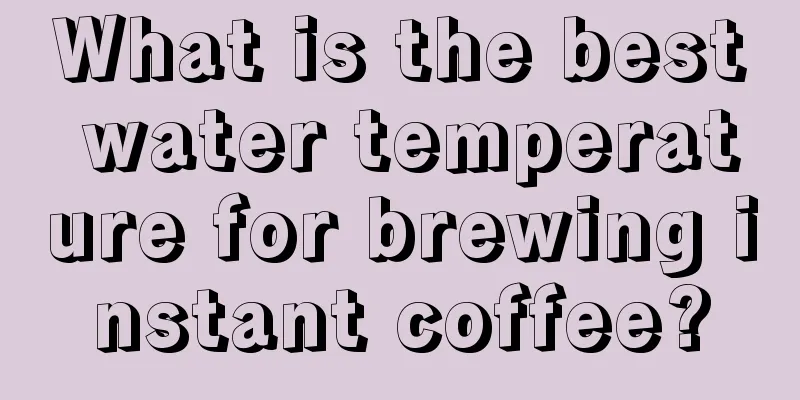 What is the best water temperature for brewing instant coffee?