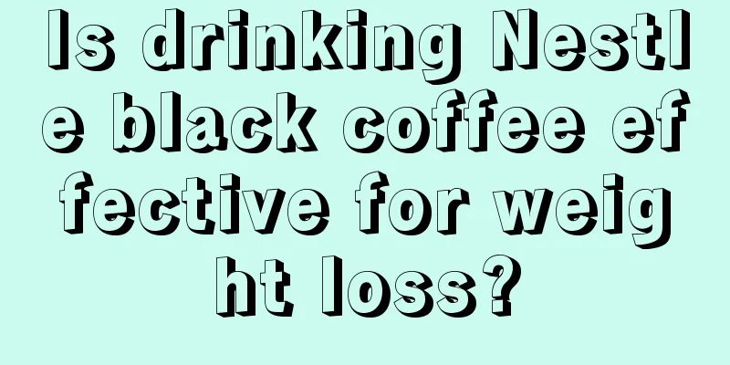 Is drinking Nestle black coffee effective for weight loss?