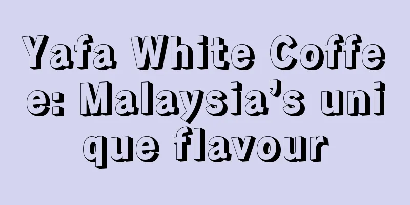 Yafa White Coffee: Malaysia’s unique flavour