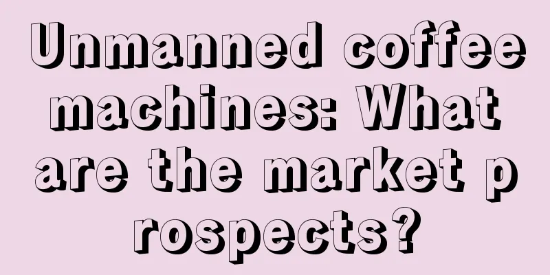 Unmanned coffee machines: What are the market prospects?