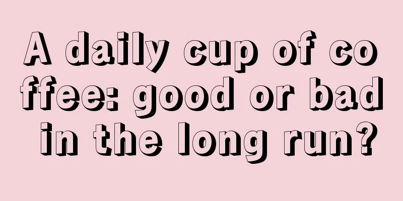 A daily cup of coffee: good or bad in the long run?