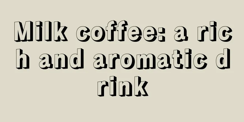 Milk coffee: a rich and aromatic drink