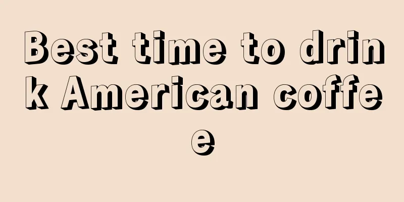 Best time to drink American coffee